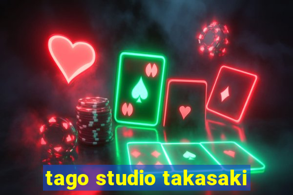 tago studio takasaki